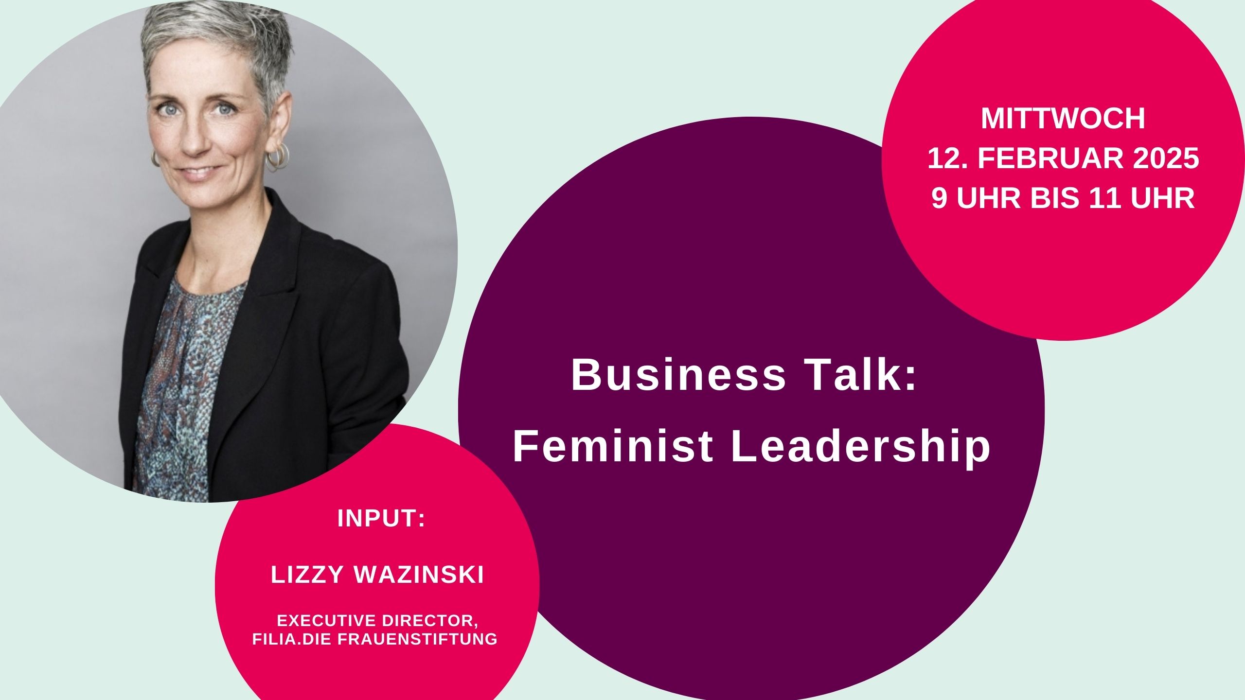 Business Talk zum Thema "Feminist Leadership"